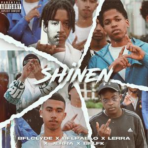 Shinen (feat. BFLPablo, Lerra, Jerra & BFL FK) [Explicit]