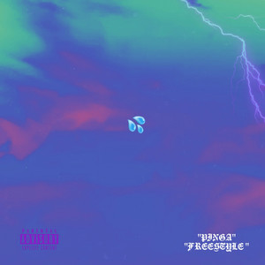 PINGA FREESTYLE (Explicit)