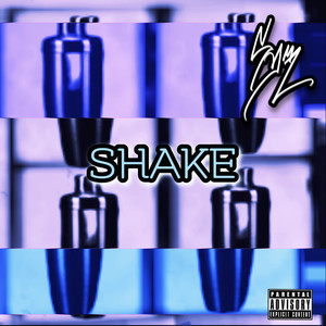 Shake (Explicit)