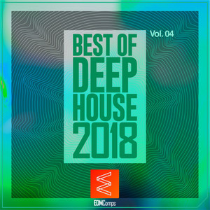 Best of Deep House 2018, Vol. 04