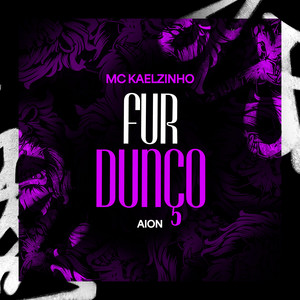 Furdunço (Explicit)
