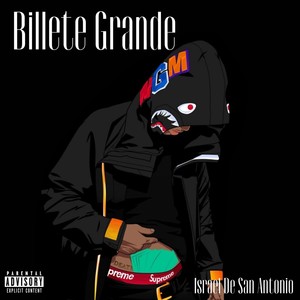 Billete Grande (Explicit)