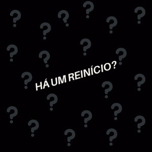 Há um Reinício? (Explicit)