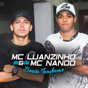 Bonde Tenebroso (Explicit)