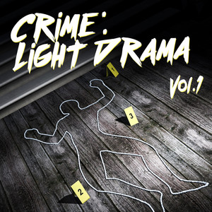 Crime Light Drama, Vol. 1