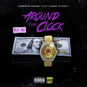 Around the Clock (Explicit)