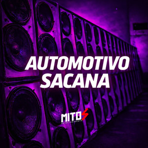 Automotivo Sacana (Explicit)