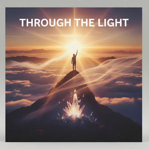 Through the Light