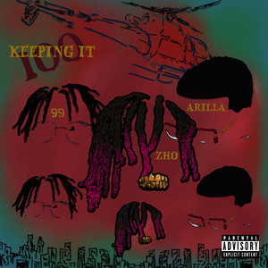 Keeping It 100 (Explicit)