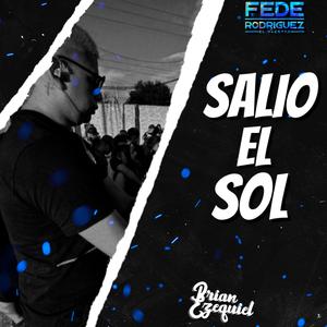 Salio El Sol (Guaracha) (feat. Fede Rodriguez)