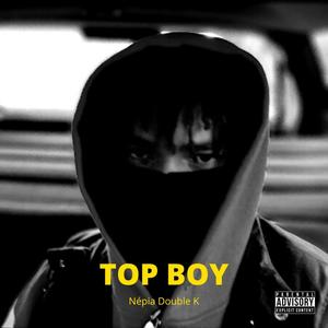 TOP BOY (Explicit)