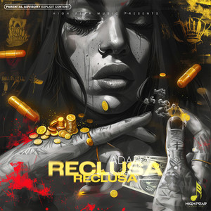 Reclusa (Explicit)