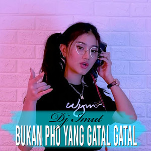 Bukan Pho Yang Gatal Gatal