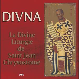 Divine Liturgie de St Jean Chrysostome