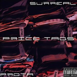 Price Tags (feat. Prota) (Explicit)