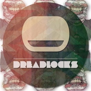 Dreadlocks (Original Mix)