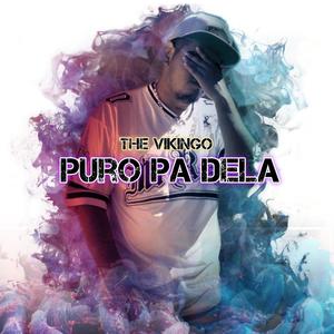 Puro pa dela (Explicit)