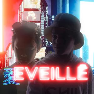 EVEILLE (feat. PAYNE) [Explicit]