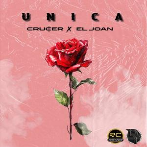 UNICA (feat. El Joan & El Varón Produce)