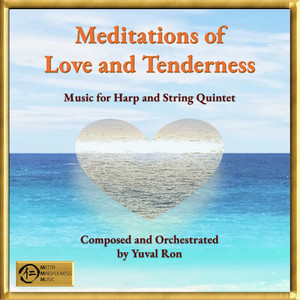 Meditations of Love and Tenderness