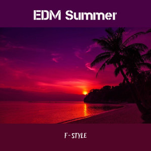 EDM Summer