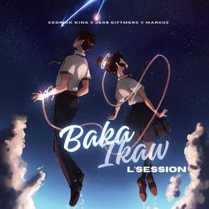 Baka Ikaw (feat. Jeo$ Giftmerc & Marcuz)