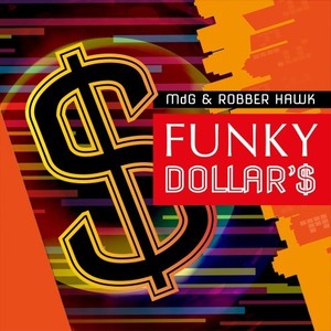 Funky Dollar'$ (Original Mix)