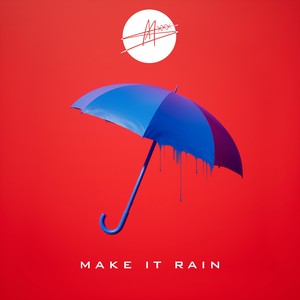 Make It Rain