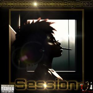 Session (feat. Geechee Boy Dread) [Explicit]