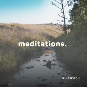 meditations.