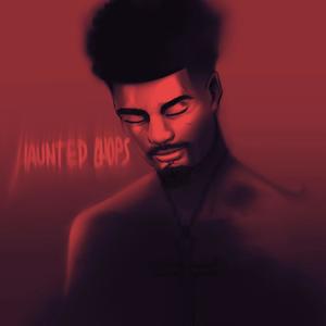 HauntedChops (Explicit)