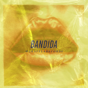 Bandida (Explicit)