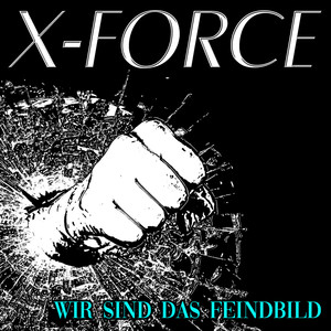 Wir sind das Feindbild (Explicit)