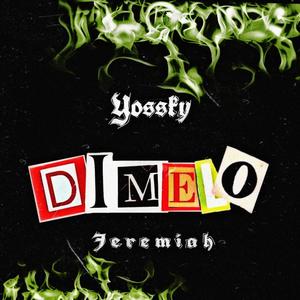 Dímelo(feat. Jeremiah)