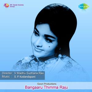 Bangaaru Thimma Raju (Original Motion Picture Soundtrack)