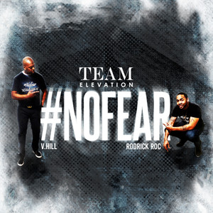 #NoFear(feat. Rodrick Roc)