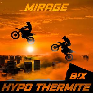 Mirage (feat. B!X Music)