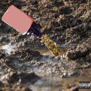 MISSISSIPPI MUD (Explicit)