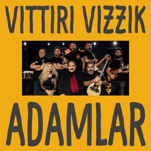 Vıttırı Vızzık Adamlar