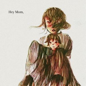 Hey Mom (feat. Jash Jhaveri) [Explicit]