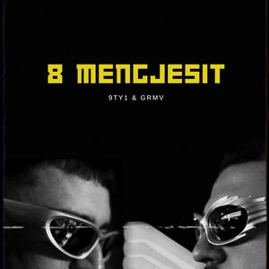 8 Mengjesit (Explicit)