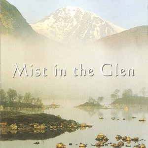 Mist In The Glen