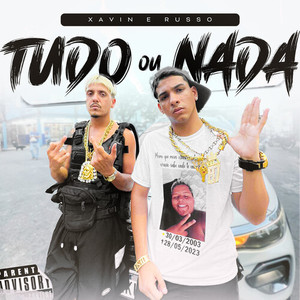 Tudo ou nada (Explicit)