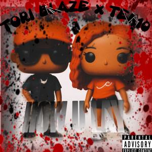 HOW U LAY (feat. TEN10) (Explicit)