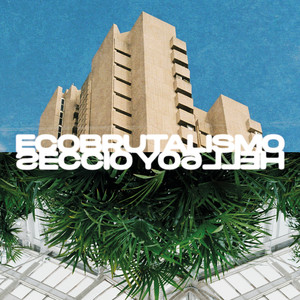 ECOBRUTALISMO (Explicit)