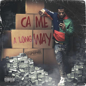 Came a Long Way (Explicit)