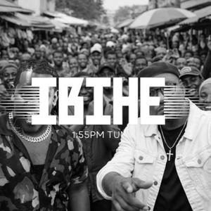 IBIHE (Bruce Melodie, Theo Bosebabireba)