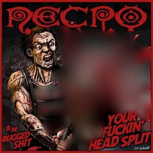 Your ****in' Head Split (Explicit)