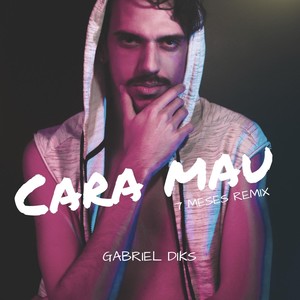 Cara Mau (7 Meses Remix)