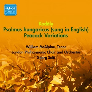 Psalmus hungaricus, Op. 13 - Psalmus hungaricus, Op. 13 (Sung in English)